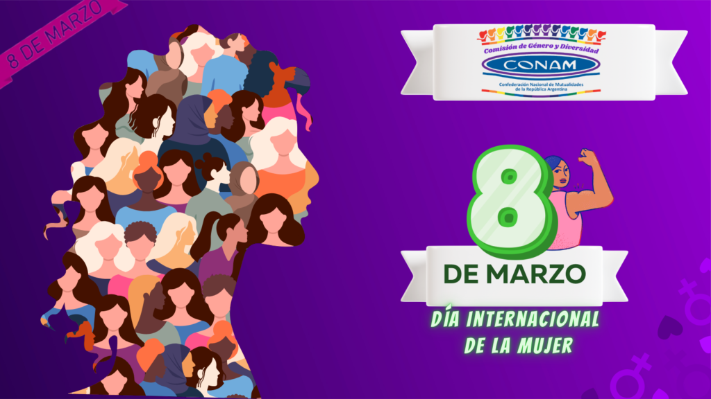 DÍA INTERNACIONAL DE LA MUJER 2026: “DERECHOS, JUSTICIA Y ACCIÓN”